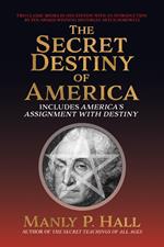 Secret Destiny of America