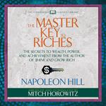 The Master Key to Riches (Condensed Classics)