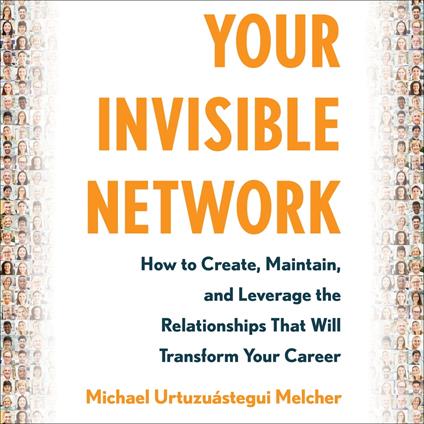 Your Invisible Network