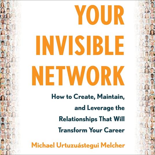 Your Invisible Network