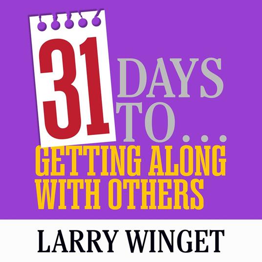 31 Days to Getting Along with Others