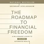 The Roadmap to Financial Freedom