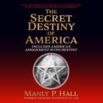 Secret Destiny of America