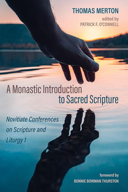 A Monastic Introduction to Sacred Scripture