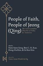People of Faith, People of Jeong (Qing)