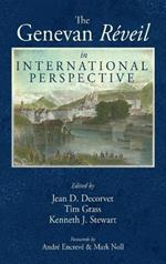 The Genevan R?veil in International Perspective