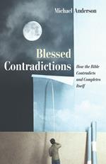 Blessed Contradictions