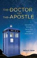 The Doctor and the Apostle