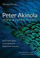 Peter Akinola: Who Blinks First?