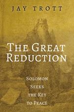 The Great Reduction