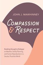 Compassion and Respect