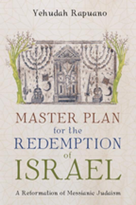 Master Plan for the Redemption of Israel