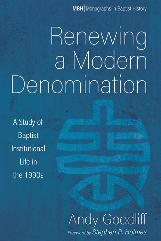 Renewing a Modern Denomination