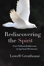 Rediscovering the Spirit