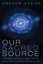 Our Sacred Source
