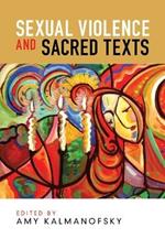 Sexual Violence and Sacred Texts