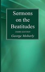 Sermons on the Beatitudes, 3rd Edition