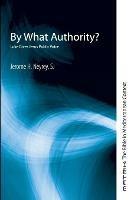 By What Authority?: Luke Gives Jesus Public Voice