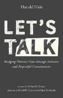 Let's Talk: Bridging Divisive Lines Through Inclusive and Respectful Conversations