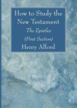 How to Study the New Testament