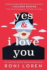 Yes & I Love You