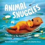 Animal Snuggles: Affection in the Animal Kingdom