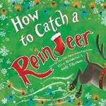 How to Catch a Reindeer