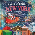 Santa Is Coming to New York