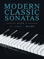 Modern Classic Sonatas: Book 4