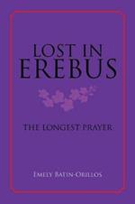 Lost in Erebus: The Longest Prayer