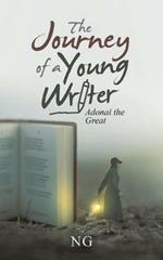 The Journey of a Young Writer: Adonai the Great