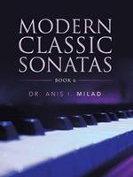Modern Classic Sonatas: Book 6