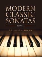 Modern Classic Sonatas: Book 13