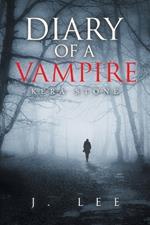Diary of a Vampire: Kera Stone