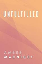 Unfulfilled