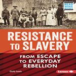 Resistance to Slavery