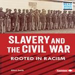 Slavery and the Civil War