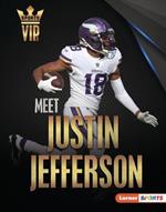 Meet Justin Jefferson: Minnesota Vikings Superstar