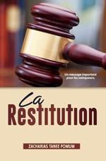 La Restitution: Un Message Important Pour Les Vainqueurs