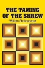 The Taming of the Shrew