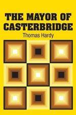 The Mayor of Casterbridge