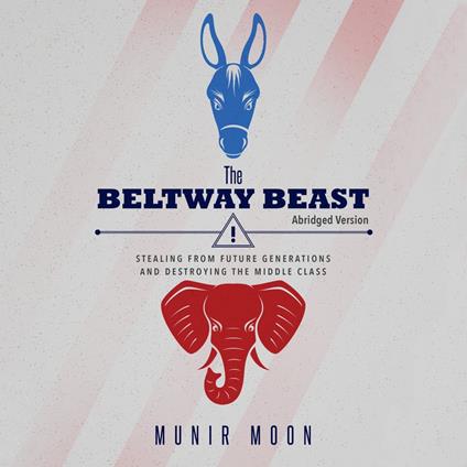 Beltway Beast, The