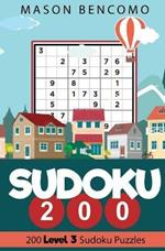 Sudoku 200: Medium Puzzles for the Advanced Beginner
