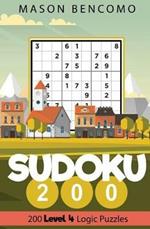 Sudoku 200: Medium Puzzles for Advanced Beginners and Intermediates