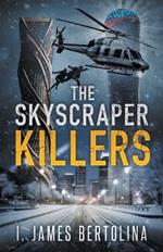 The Skyscraper Killers