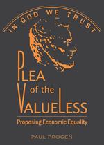 Plea of the Valueless