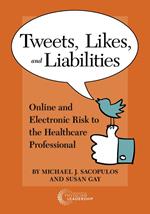 Tweets, Likes, and Liabilities