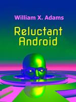 Reluctant Android