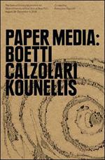 Paper Media: Boetti, Calzolari, Kounellis