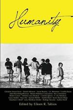 Humanity: An Anthology, Volume 1